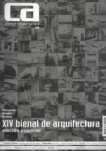 Revista Ca Ciudad Arquitectura 118 / X I V Bienal Arquitectu