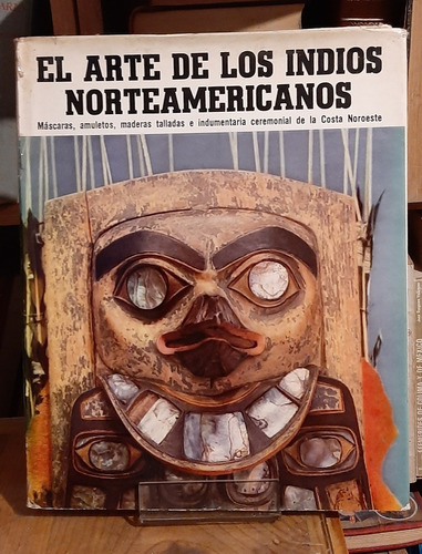 Libro Arte De Los Indios Norteamericano Fondo De Cultura