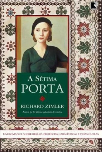 Libro A Sétima Porta De Richard Zimler Record - Grupo Record