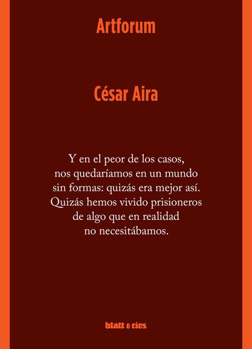 Artforum - Cesar Aira