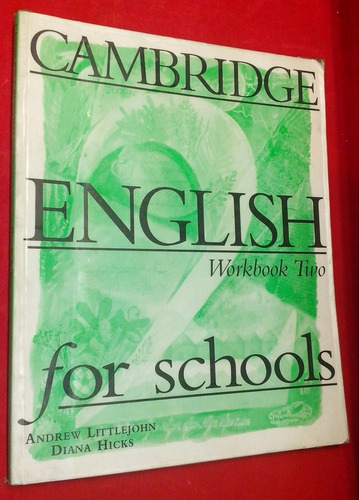 Cambridge English For Schools, Workbook Two