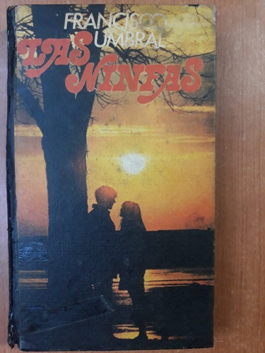 Las Ninfas Francisco Umbral Circulo De Lectores (Usado)