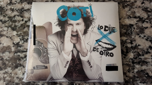 Coti Sorokin - Lo Dije Por Boca De Otro (2012) Cd