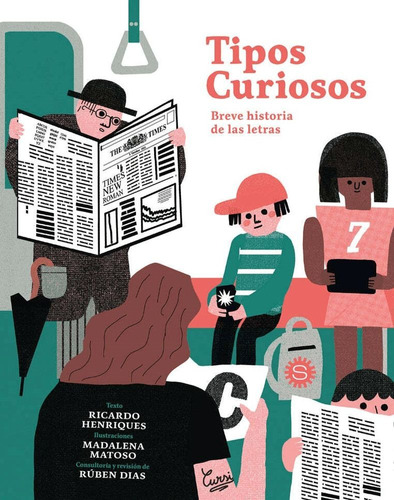 Tipos Curiosos. Breve Historia De Las Letras, De Atria, Jorge. Editorial Fondo De Cultura Económica, Tapa Dura En Español