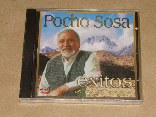 Pocho Sosa Exitos Al Pie Del Aconcagua Cd Nuevo / Kktus