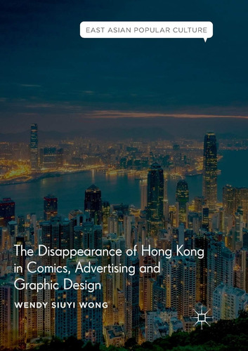 Libro: The Of Hong Kong In Comics, Advertising And Graphic D
