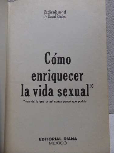 Como Enriquecer La Vida Sexual,dr David Reuben,1975