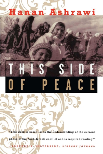 Libro:  This Side Of Peace: A Personal Account