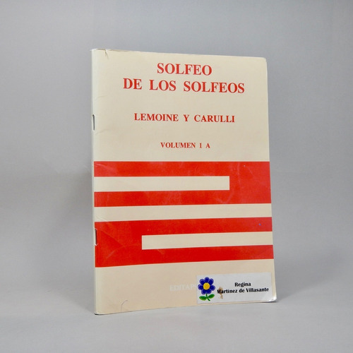 Solfeo De Los Solfeos Lemoine Y Carulli Volumen 1 A 1992 C7