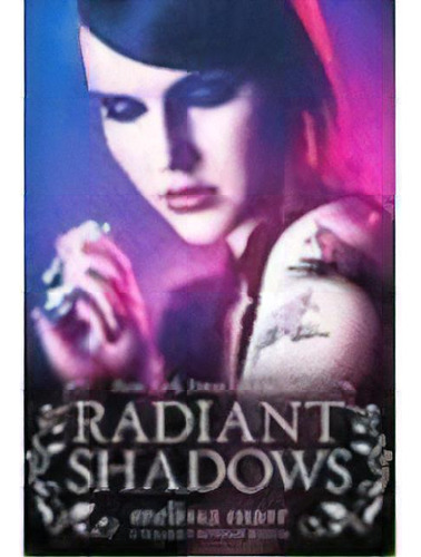 Radiant Shadows (wicked Lovely Vol.4), De Marr, Melissa. Editorial Harper Collins Publishers