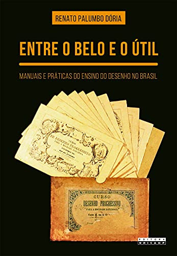 Libro Entre O Belo E O Útil Manuais E Práticas Do Ensino Do