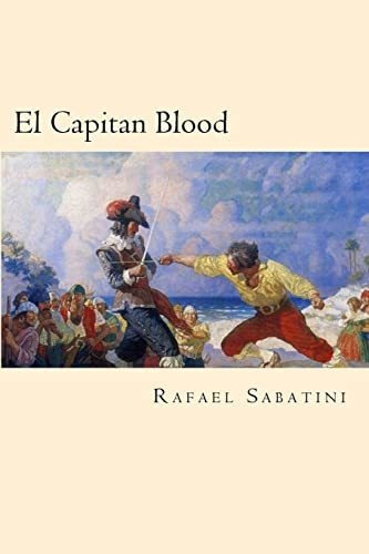 Libro : El Capitan Blood - Sabatini, Rafael