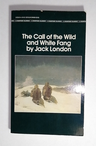 Jack London - The Call Of The Wild And White Fang ( Inglés)