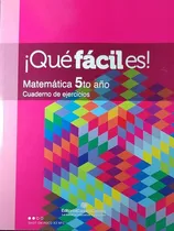 Comprar Que Facil Es - Matematica De 5to Año ..