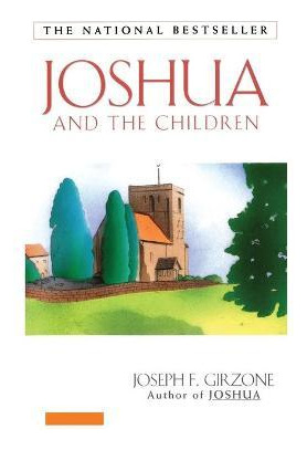 Libro Joshua And The Children - Joseph F. Girzone