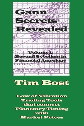 Libro Gann Secrets Revealed : Beyond Symbolism In Financi...