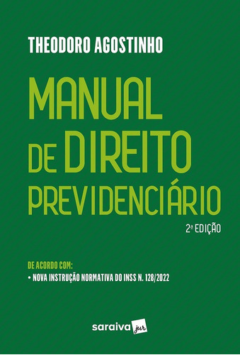 Manual De Direito Previdenciario (2ª Edição 2022) Saraiva