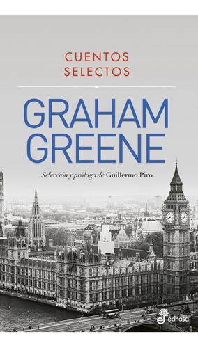Cuentos Selectos - Graham Greene
