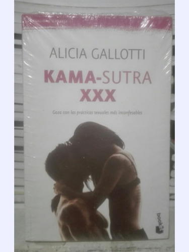 Libro Kama Sutra Xxx. Alicia Gallotti