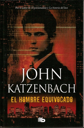 El Hombre Equivocado - John Katzenbach