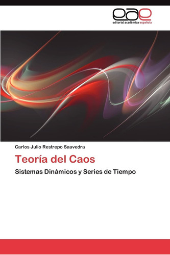 Libro: Teoría Del Caos: Sistemas Dinámicos Y Series Tiemp