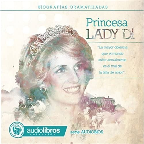 Lady Di  Biografia Dramatizada.audiolibro., De Vários. Editorial Mediatek, Tapa Blanda En Español, 2011
