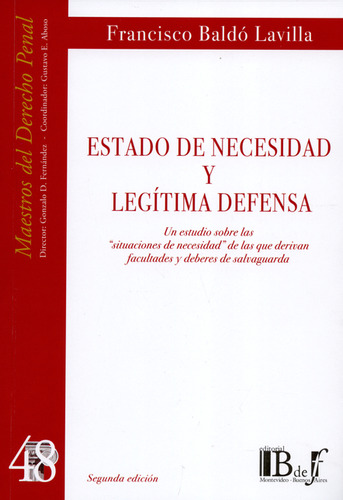 Libro Estado De Necesidad Y Legítima Defensa. Un Estudio Sob