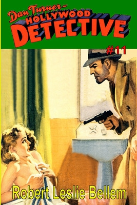 Libro Dan Turner Hollywood Detective #11 - Bellem, Robert...