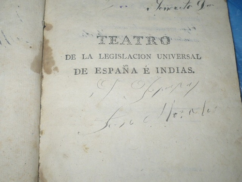 Teatro De La Legislación Universal De España E Indias