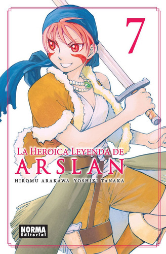 La Heroica Leyenda De Arslan 7, De Arakawa, Hiromu. Editorial Norma Editorial, S.a., Tapa Blanda En Español