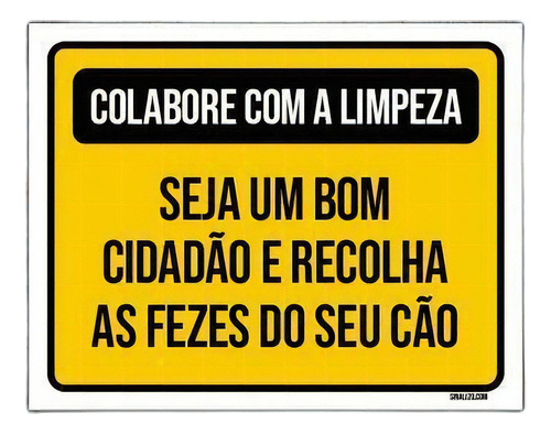 Kit 5 Placas Colabora Com Limpeza Recolha Fezes Cão