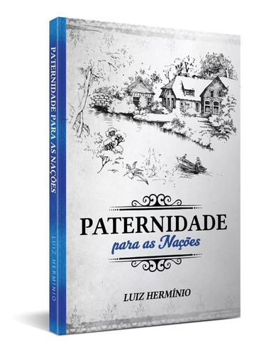 Paternidade Para As Nações Livro Luiz Hermínio