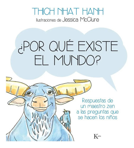 Por Qué Existe El Mundo?, De Nhat Hanh, Thich. Editorial Kairos, Tapa Dura, Edición 1 En Español, 2015