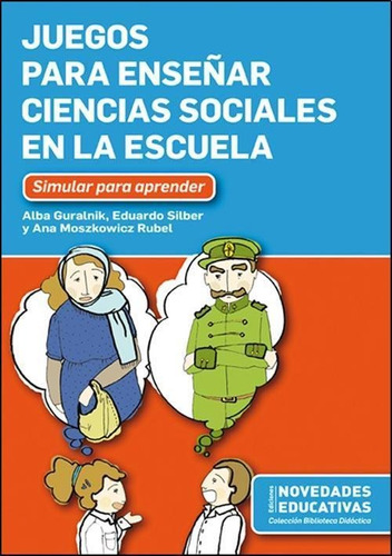 Juegos Para Enseñar Ciencias Sociales En La Escuela