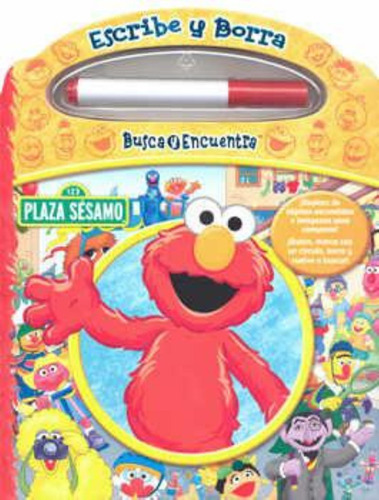 Plaza Sesamo Escribe Y Borra: Busca Y Encuentra, De Anonimo. Plaza Sésamo, Vol. 1. Editorial Publications International, Tapa Tapa Blanda En Español