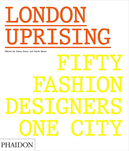 London Uprising, de Fares Mower. Editorial Phaidon, tapa blanda, edición 1 en inglés