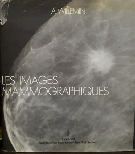 Livro Capa Dura Les Images Mammographiques 1972