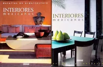 Comprar 2 Libros Interiores Mexicanos Detalles De Arquitectura