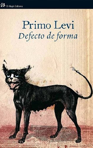 Defecto De Forma - Primo Levi