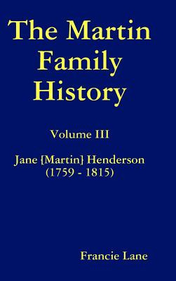 Libro The Martin Family History Volume Iii Jane [martin] ...