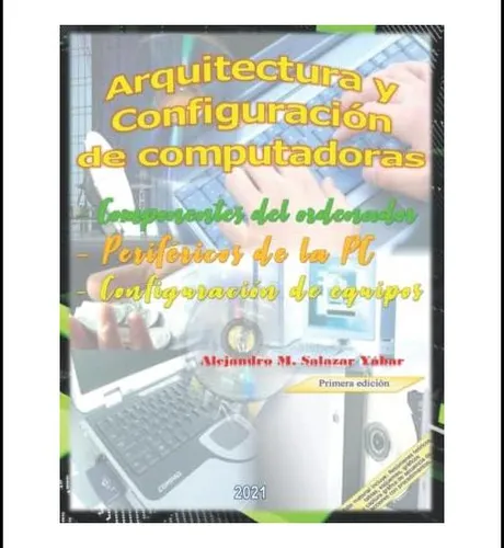 comprar Libro: Arquitectura Y Configuración De Computadoras: Del De