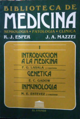 Biblioteca De Medicina 1 Esper Mazzei Introducción Genética 