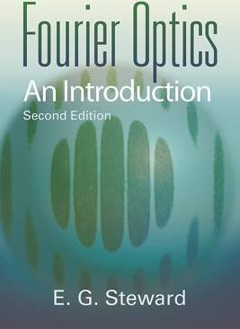 Libro Fourier Optics An Introduction 2nd - E. G. Steward