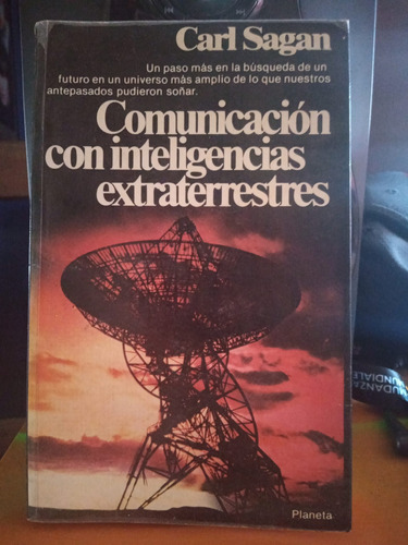 Comunicación Con Inteligencias Extraterrestres. Carl Sagan