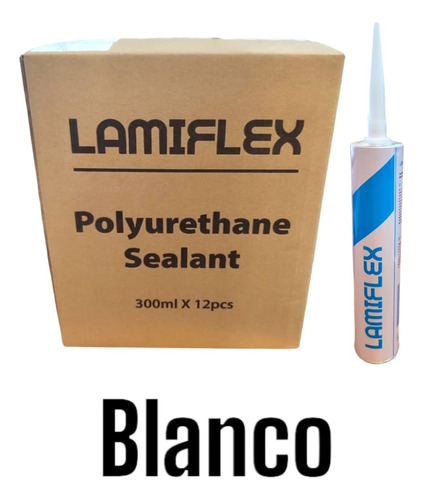 Sellador De Poliuretano Lamiflex 300ml Blanco, Caja 12 Pzas