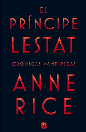 Principe Lestat, El-rice, Anne-edic.b