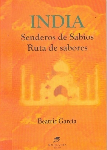 India - García, Beatriz, de Garcia, Beatriz. Editorial BUENA VISTA en español