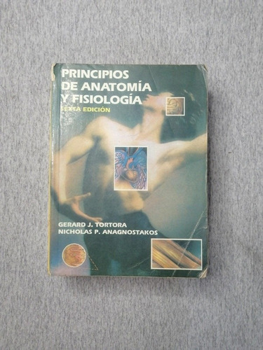 Principio De Anatomia Y Fisiologia - Tortora 