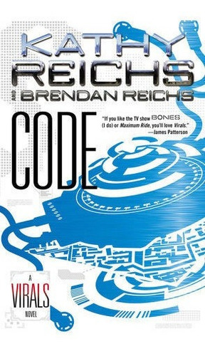 Virals 3: Code - Puffin Kel Ediciones, de REICHS, Kathy & Brendan. Editorial PENGUIN GROUP USA en inglés