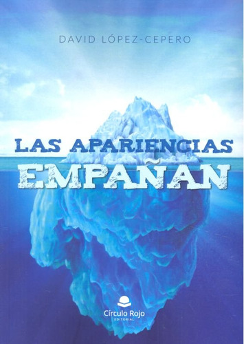 Libro Apariencias Empaãan - Lopez-cepero,david